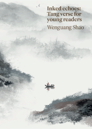 300 Tang Poems - Inked Echoes